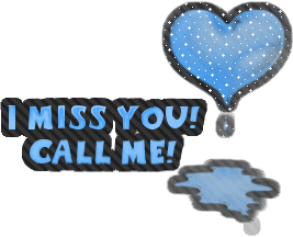 I Miss You Call Me