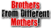 Brothers-Mothers