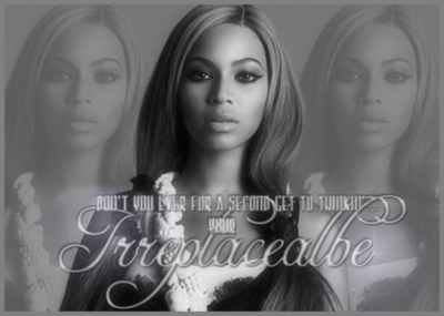 Beyonce Irreplaceable