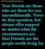 Best Friends Are The People Worth Living For