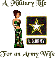 A MILITARY LIFE FOR AN ARMY WIFE