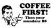 Coffee-First