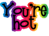 You're-hot