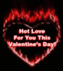 Hot Love For You This Valentine's Day!