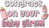 Congrats on your baby girl