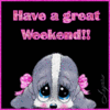 Have A great Weekend!!