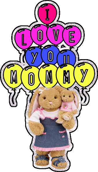 i love you mommy