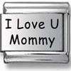 I love u mommy
