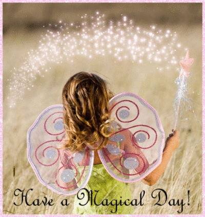 Have a Magical Day!