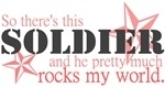 Soldier Rocks my world