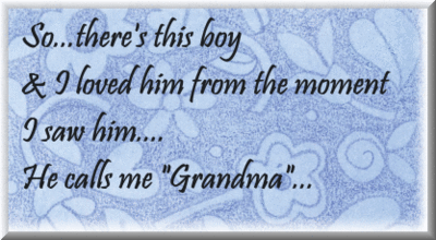 He Calls Me Grandma