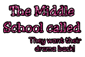 The middle school called