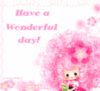 Have a Wonderful Day!