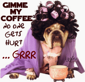 Gimme my coffee