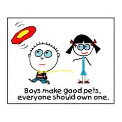 Boys Make Good Pets