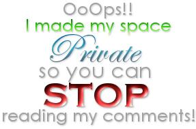I Made My Space Private