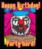 Happy Birthday... PARTY HARD!!..