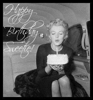 happy b-day sweetie {marilyn}