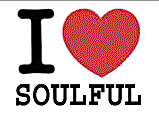 I Love Soulful