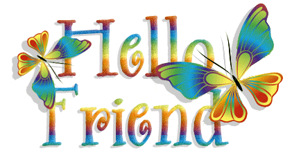 Butterfly Hello Friend