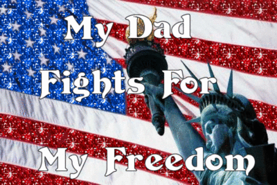 my dad fights for my freedom