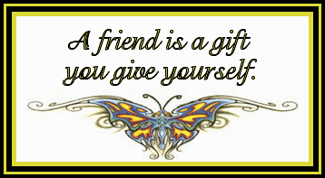 A friend is a gift