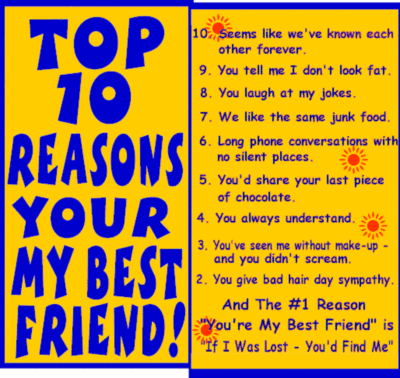 Top 10 reasons your my best fr..