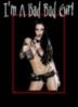 I am a bad girl